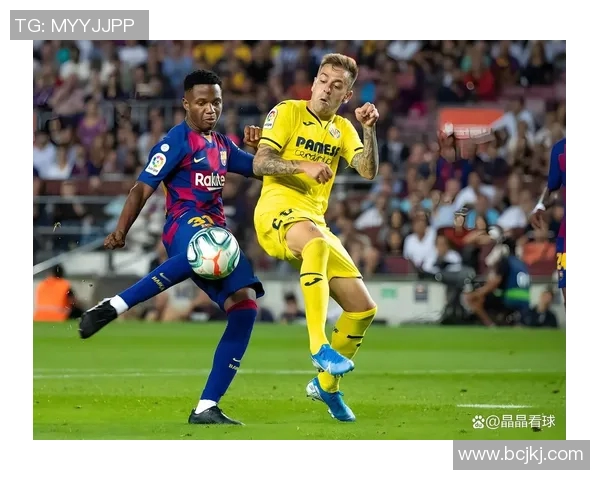 比利亚雷亚尔与毕尔巴鄂竞技的精彩对决展望与分析 比利亚雷亚尔与毕尔巴鄂竞技的精彩对决展望与分析